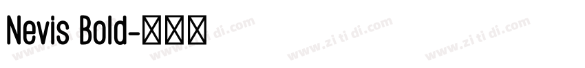 Nevis Bold字体转换